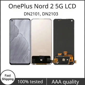6,43 дюймов AMOLED/TFT для OnePlus Nord 2 5G ЖК-экран с сенсорным экраном цифровой преобразователь в сборе замена DN2101, DN2103 LCD