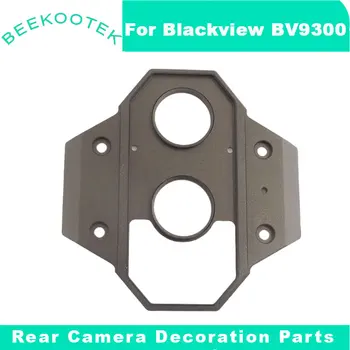 Новая оригинальная камера заднего вида Blackview BV9300, Металлические детали для украшения, Аксессуары для смартфона Blackview BV9300